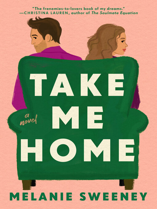 Title details for Take Me Home by Melanie Sweeney - Wait list